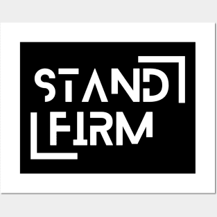 Stand Firm In The Faith Christian Design Posters and Art